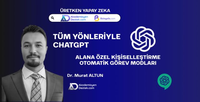 Yapay Zekayı Kişiselleştirme ve Alana Özel Eğitme (ChatGPT)